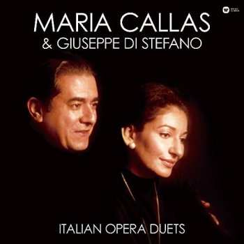 Album Maria Callas: Duos D'Opéras Italiens = Italian Opera Duets = Italienische Opernduette