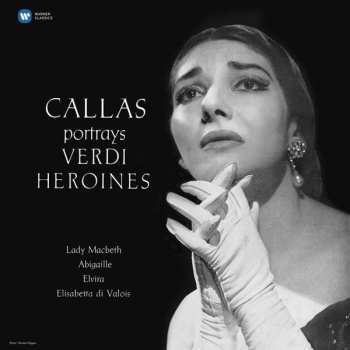 Album Maria Callas: Portrays Verdi Heroines
