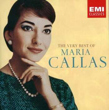 Album Maria Callas: The Very Best Of Maria Callas