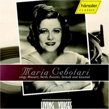 Album Maria Cebotari: Living Voices 2
