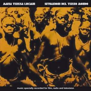 Album Maria Teresa Luciani: Situazioni Del Terzo Mondo