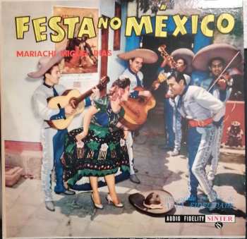 LP Mariachi Miguel Diaz: Festa No Mexico