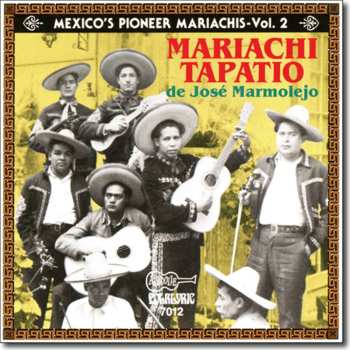 CD Mariachi Tapatío De José Marmolejo: Mariachi Tapatio De José Marmolejo