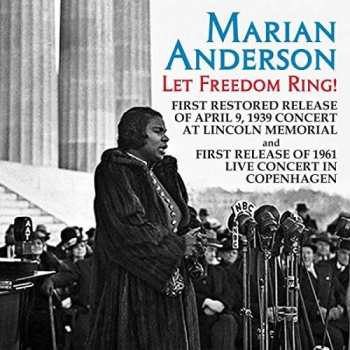 Album Marian Anderson: Let Freedom Ring!