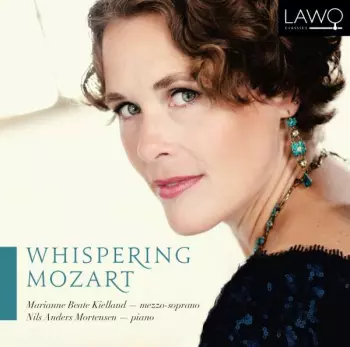 Wolfgang Amadeus Mozart: Whispering Mozart