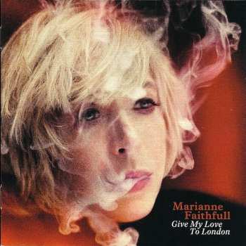 LP/CD Marianne Faithfull: Give My Love To London