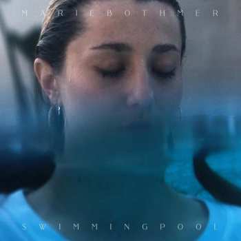 LP Marie Bothmer: Swimmingpool