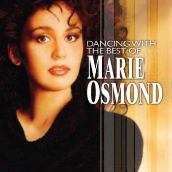Album Marie Osmond: Dancing With The Best Of Marie Osmond The Greatest Hits