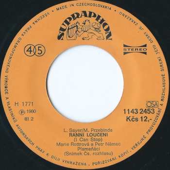 SP Marie Rottrová: Ranní Loučení / Lásko, Voníš Deštěm