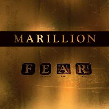 LP Marillion: FEAR (F*** Everyone And Run)