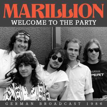 Album Marillion: Welcome To The Party