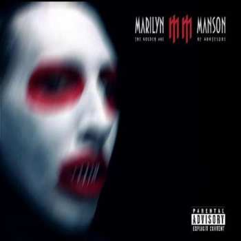 Album Marilyn Manson: The Golden Age of Grotesque