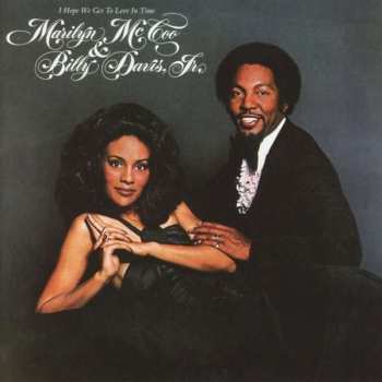 CD Marilyn McCoo & Billy Davis Jr.: I Hope We Get To Love In Time
