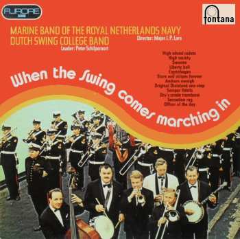 LP The Dutch Swing College Band: When The Swing Comes Marching In