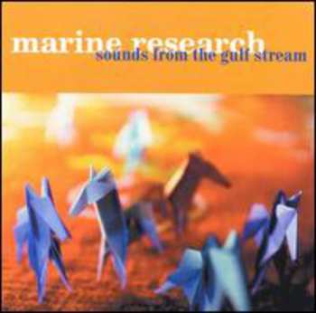 Album Marine Research: Sounds From The Gulf Stream