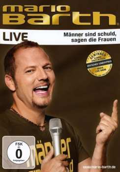 Album Mario Barth: Männer Sind Schuld, Sagen Die Frauen