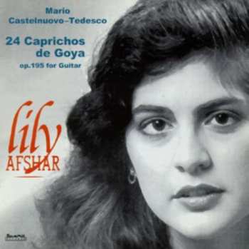 Album Mario Castelnuovo Tedesco: 24 Caprichos De Goya