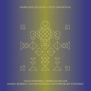Album Mario Diaz de León: Cycle And Reveal