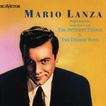 Album Mario Lanza: Sings Songs From The Student Prince & The Desert Song