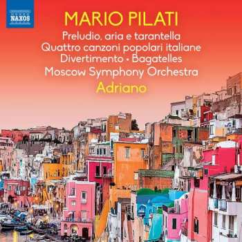 Album Adriano: Preludio, Aria E Tarantella • Bagatelles