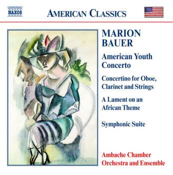 CD Ambache Chamber Ensemble: American Youth Concerto / Concertino For Oboe, Clarinet And Strings / A Lament On An African Theme / Symphonic Suite