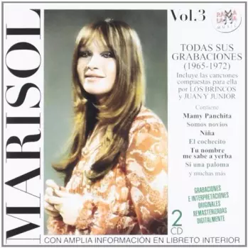 Marisol: Vol. 3 (Todas Sus Grabaciones) (1965 - 1972)