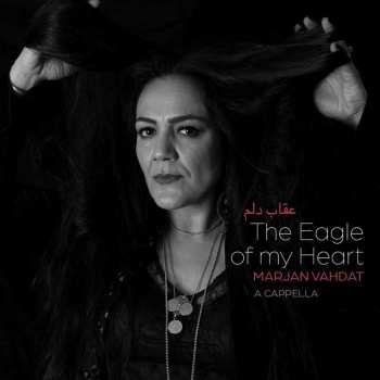 CD Marjan Vahdat: The Eagle Of My Heart