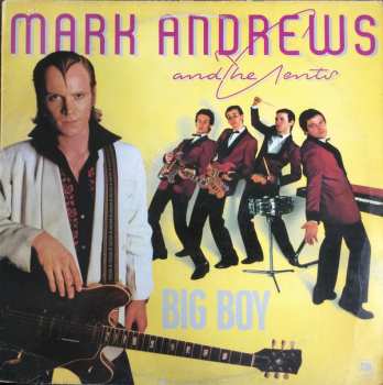 LP Mark Andrews And The Gents: Big Boy