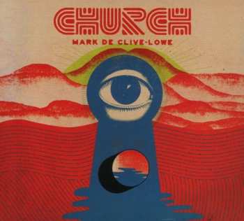 Album Mark De Clive-Lowe: Church