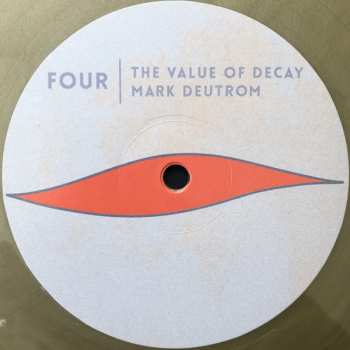 2LP Mark Deutrom: The Value Of Decay LTD | CLR