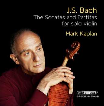 Album Johann Sebastian Bach: The Sonatas And Partitas For Violin Solo