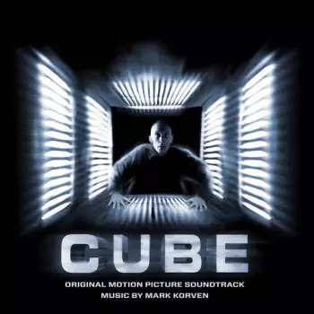 Cube (Original Motion Picture Soundtrack)