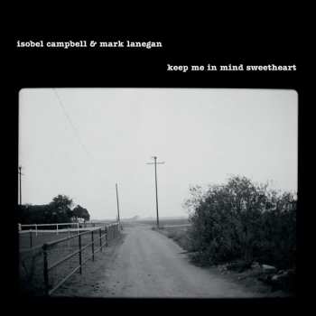 Album Mark Lanegan: Keep Me in Mind Sweetheart