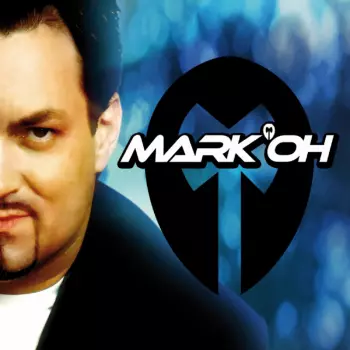 Mark 'Oh: Mark'Oh