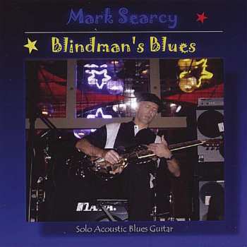 Album Mark Searcy: Blindman's Blues