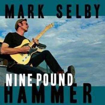 CD Mark Selby: Nine Pound Hammer