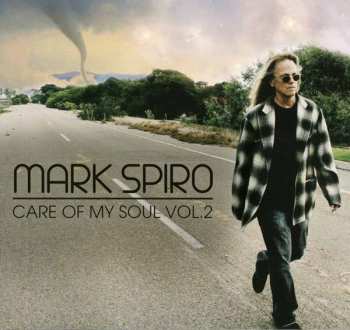 CD Mark Spiro: Care Of My Soul Pt 2  