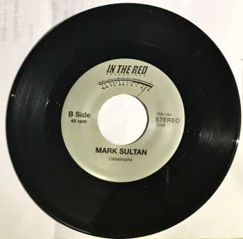 SP Mark Sultan: I Am The End / Catastrophe