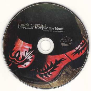 CD Mark T. Small: Screamin' and Cryin' the Blues