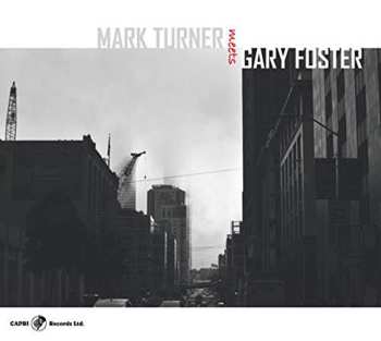 Album Mark Turner: Mark Turner Meets Gary Foster