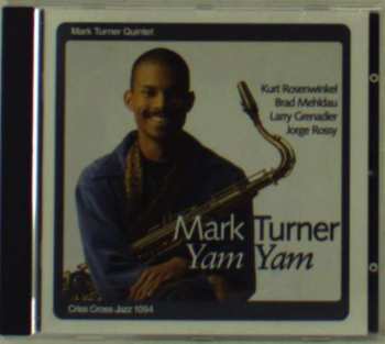 CD Mark Turner Quintet: Yam Yam