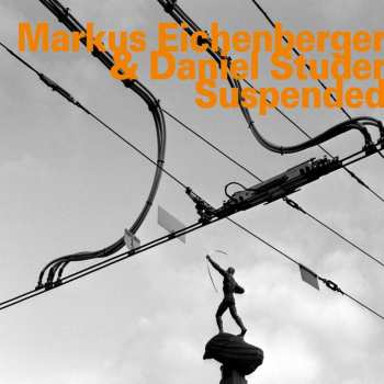 Album Markus Eichenberger: Suspended