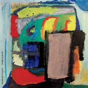 Album Markus Floats: Third Album