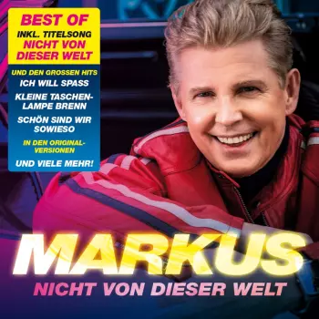 Nicht Von Dieser Welt: Best Of Markus