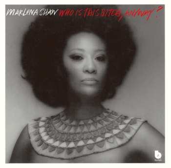 CD Marlena Shaw: Who Is This Bitch Anyway