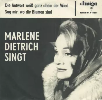 Die Antwort Weiß Ganz Allein Der Wind / Sag Mir, Wo Die Blumen Sind