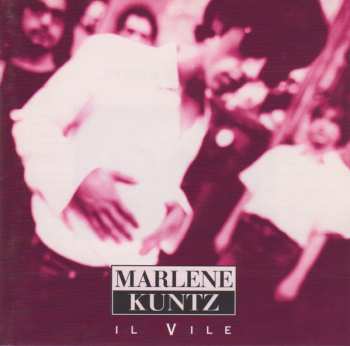 LP Marlene Kuntz: Il Vile (illustrato)