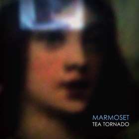 Album Marmoset: Tea Tornado
