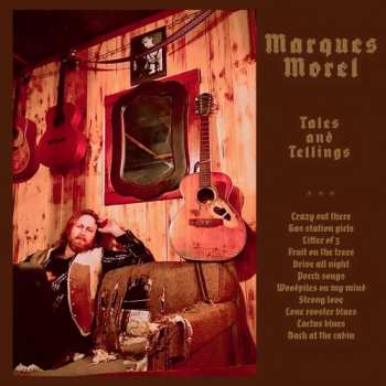 Album Marques Morel: Tales And Tellings