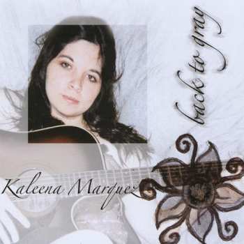 Album Marquez,kaleena: Back To Gray